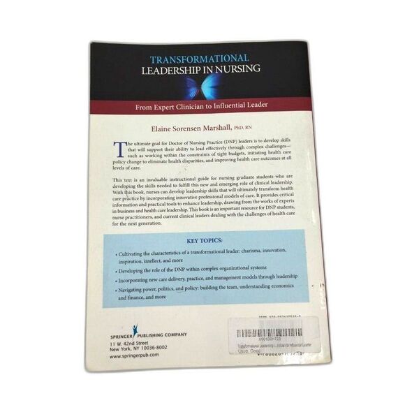 Transformational Leadership in Nursing: From Expert Clinician to Inf Leader - Picture 2 of 11